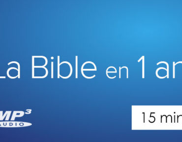 La Bible en 1 an en audio mp3